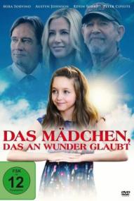 Das Mädchen, das an Wunder glaubt
