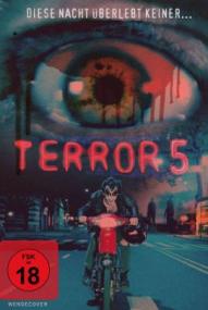 Terror 5 - Diese Nacht überlebt keiner