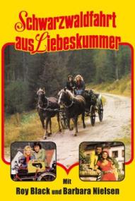 Schwarzwaldfahrt aus Liebeskummer ([xfvalue_year limit=