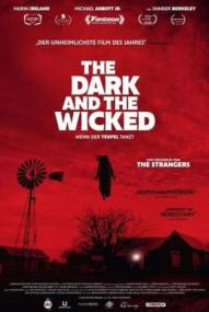The Dark and the Wicked ([xfvalue_year limit=