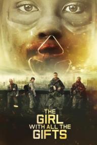 The Girl with All the Gifts (2016)