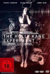The Holly Kane Experiment