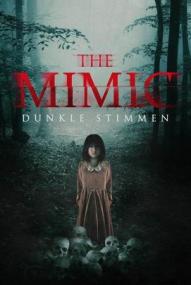 The Mimic - Dunkle Stimmen