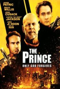 The Prince - Only God Forgives