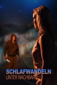 Schlafwandeln unter Nachbarn ([xfvalue_year limit=