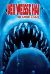 Der weiße Hai 4 - Die Abrechnung