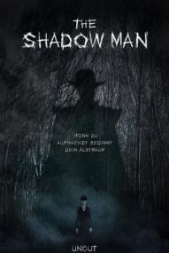 The Shadow Man