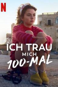 Ich trau mich 100-mal ([xfvalue_year limit=