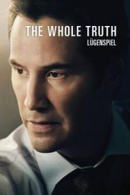 The Whole Truth - Lügenspiel