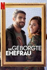 Die geborgte Ehefrau ([xfvalue_year limit=