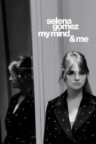 Selena Gomez: My Mind & Me ([xfvalue_year limit=