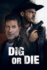 Dig or Die ([xfvalue_year limit=