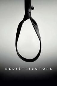 Die Umverteiler - Redistributors ([xfvalue_year limit=