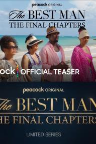 The Best Man: The Final Chapters