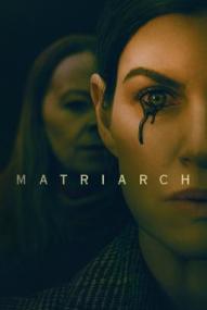Matriarch ([xfvalue_year limit=