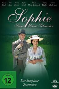 Sophie – Sissis kleine Schwester