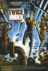 Twice Under - Kanalratten ([xfvalue_year limit=