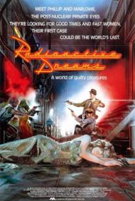 Radioactive Dreams ([xfvalue_year limit=