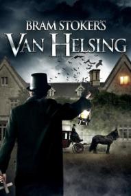 Bram Stoker's Van Helsing