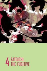 Zatoichi 4 - The Fugitive ([xfvalue_year limit=
