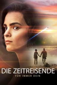 Die Zeitreisende - Für immer Dein ([xfvalue_year limit=