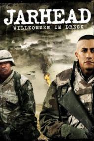Jarhead - Willkommen im Dreck