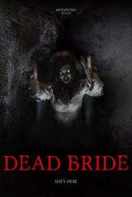 Dead Bride ([xfvalue_year limit=