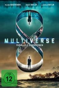 Multiverse - Parallele Dimensionen ([xfvalue_year limit=