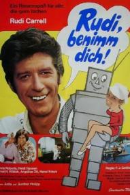 Rudi benimm dich!