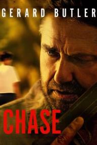 Chase - Nichts hält ihn auf (2022)