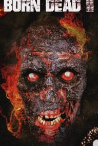 Born Dead II ([xfvalue_year limit=