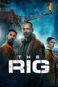 The Rig - Angriff aus der Tiefe - Staffel 1 ([xfvalue_year limit=