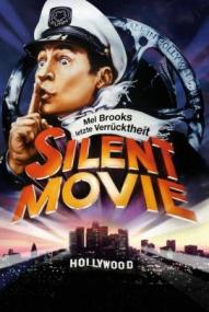 Mel Brooks' letzte Verrücktheit: Silent Movie ([xfvalue_year limit=