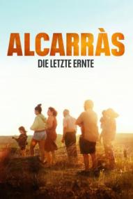 Alcarràs - Die letzte Ernte ([xfvalue_year limit=