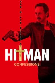 Hitman Confessions ([xfvalue_year limit=