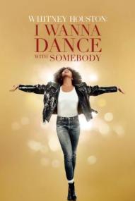 Whitney Houston: I Wanna Dance with Somebody ([xfvalue_year limit=