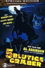 5 Blutige Gräber ([xfvalue_year limit=