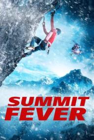 Summit Fever - Immer am Limit ([xfvalue_year limit=
