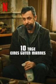 10 Tage eines guten Mannes