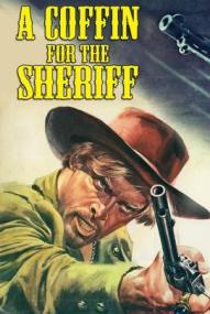 Eine Bahre für den Sheriff