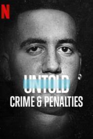 Untold: Crime & Penalties ([xfvalue_year limit=