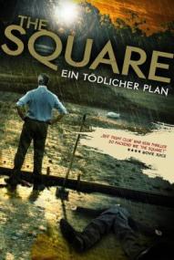 The Square - Ein tödlicher Plan ([xfvalue_year limit=
