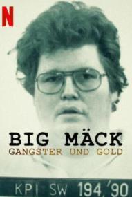 Big Mäck: Gangster und Gold