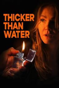 Thicker Than Water ([xfvalue_year limit=