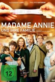 Madame Annie und ihre Familie