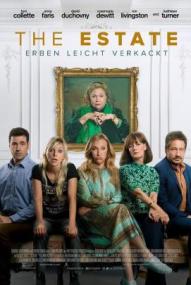 The Estate - Erben leicht verkackt ([xfvalue_year limit=