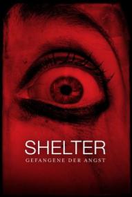 Shelter - Gefangene der Angst ([xfvalue_year limit=