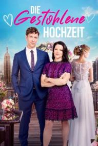 Die gestohlene Hochzeit ([xfvalue_year limit=