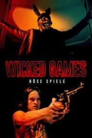 Wicked Games - Böse Spiele