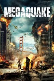 Megaquake - Kalifornien am Abgrund